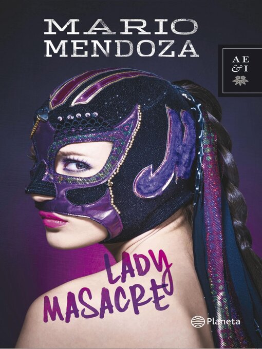 Title details for Lady Masacre by Mario Mendoza - Available